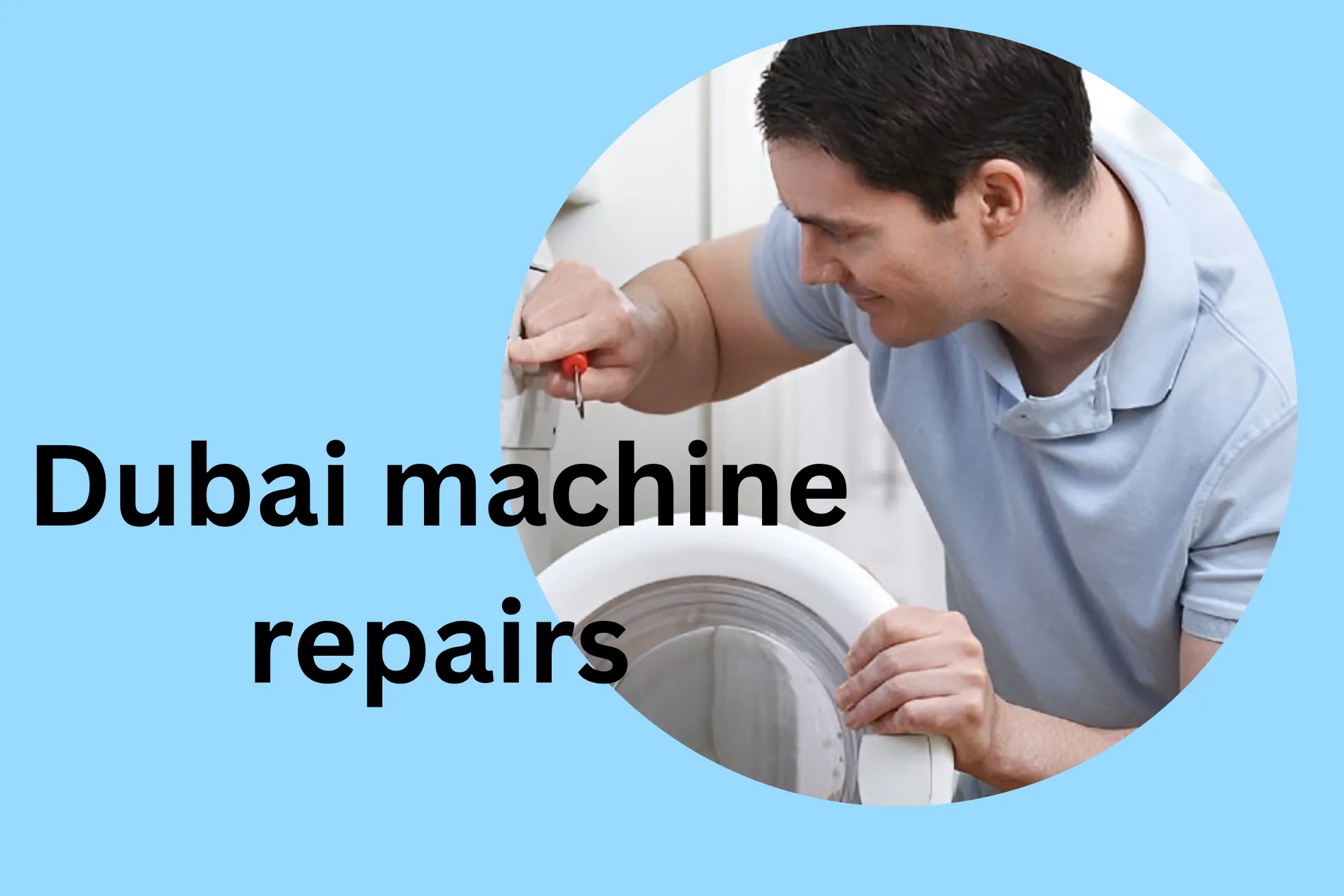 Complete-guide-to-Dubai-machine-repairs.