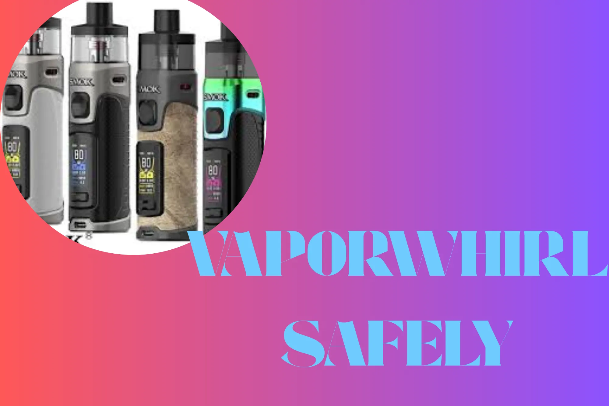 How-to-use-Smok-RPM-5-with-Vaporwhirl-safely-3.webp